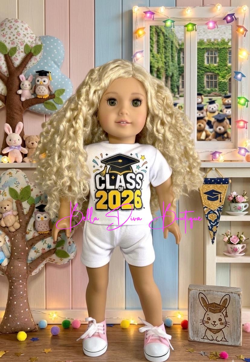 18" Girl Doll GRADUATION CLASS Of 2026 Shirt- Custom Graduated Personalized Doll Tee- Custom Graphic Design Top Made to fit 18 Inch Dolls