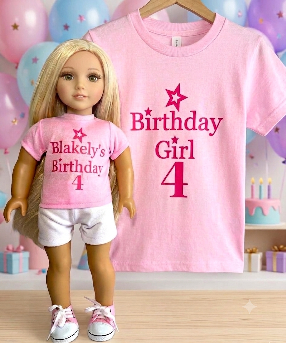 BIRTHDAY GIRL 4 & DOLL Matching Tees